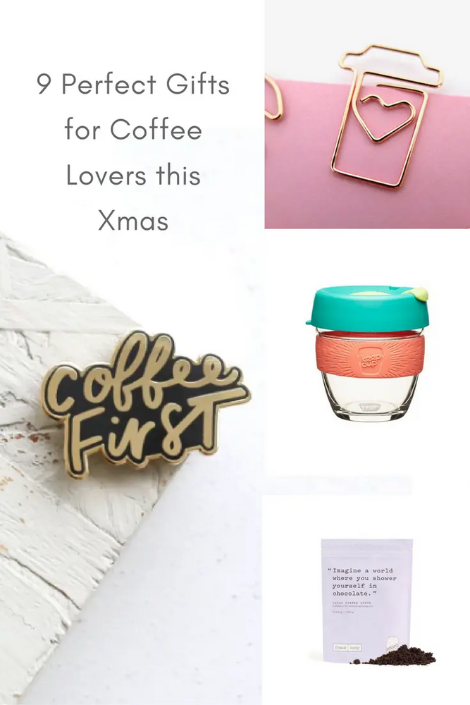 9 Perfect Gifts for Coffee Lovers This Xmas